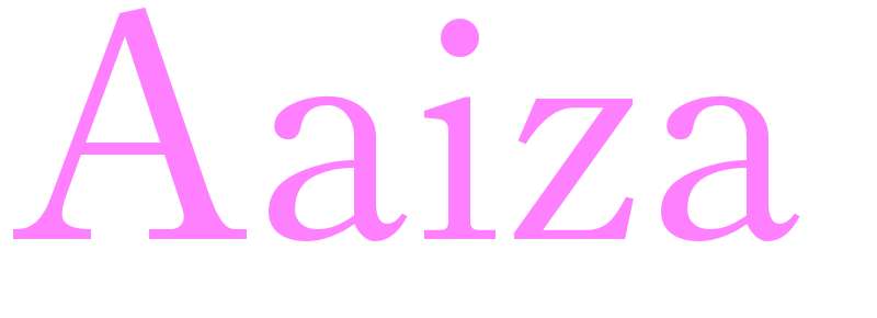 Aaiza - girls name