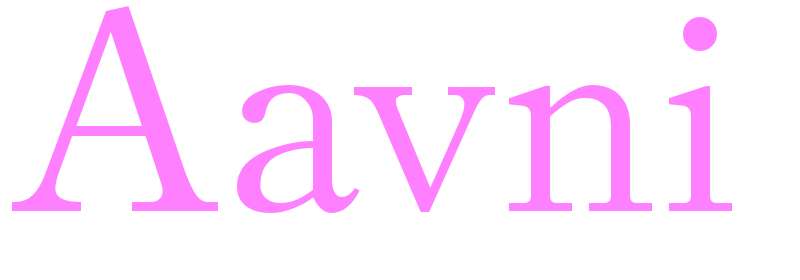 Aavni - girls name
