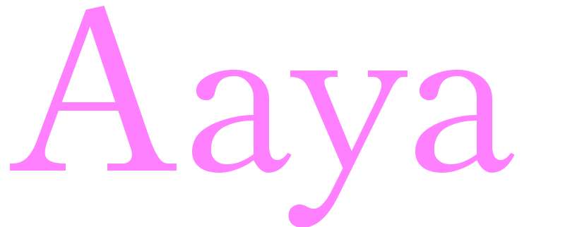 Aaya - girls name