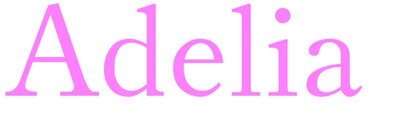 Adelia - girls name