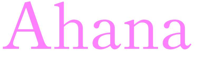 Ahana - girls name