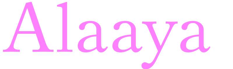 Alaaya - girls name