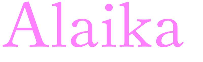 Alaika - girls name