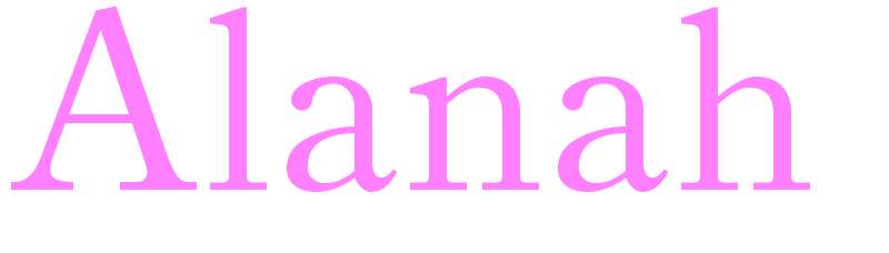 Alanah - girls name