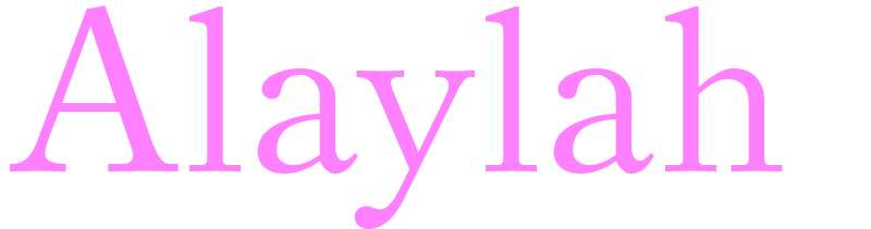 Alaylah - girls name