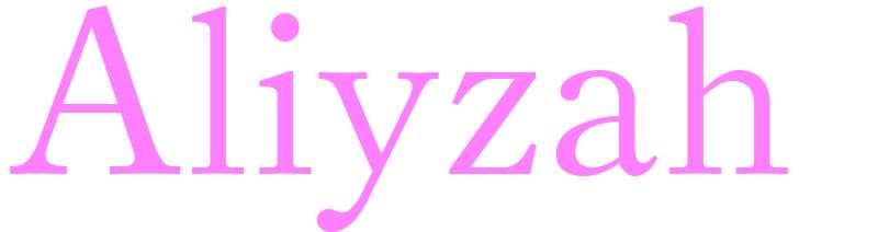 Aliyzah - girls name