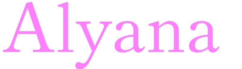 Alyana - girls name