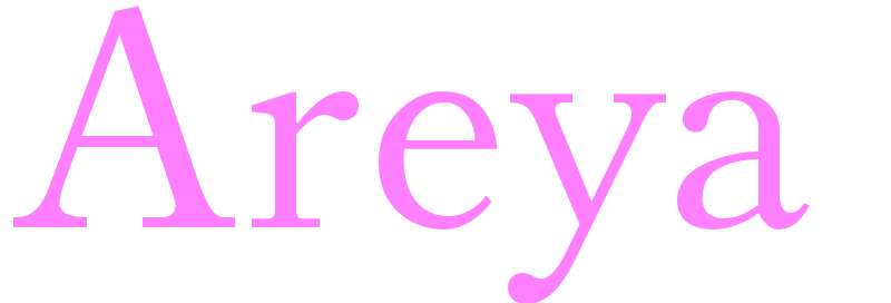 Areya - girls name
