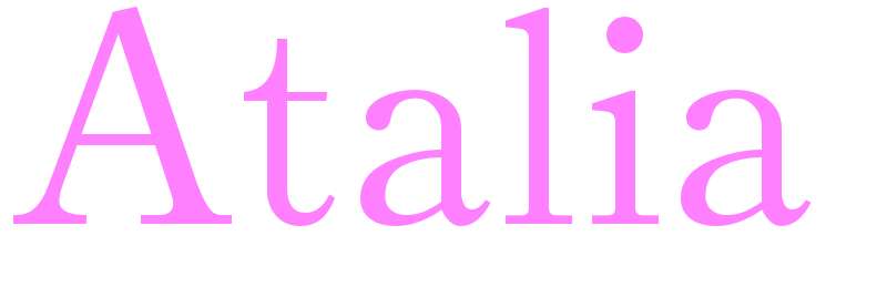 Atalia - girls name