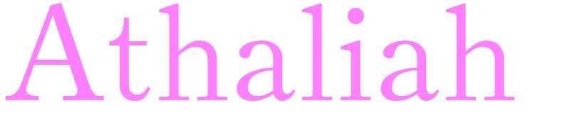 Athaliah - girls name