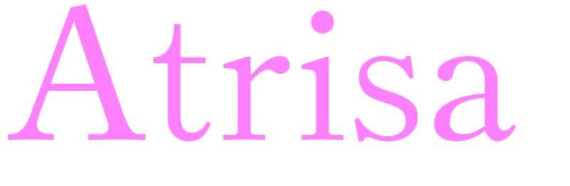 Atrisa - girls name