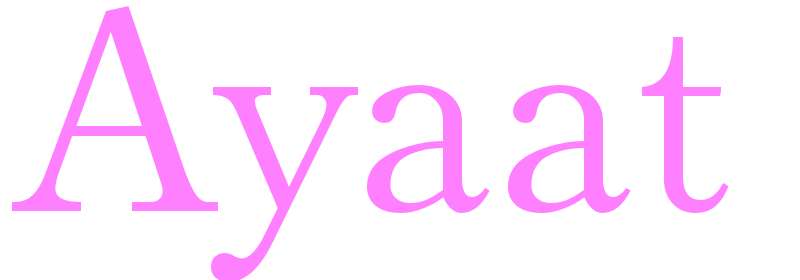 Ayaat - girls name
