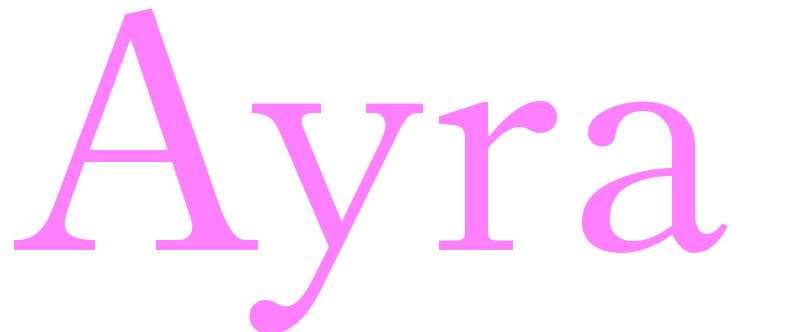 Ayra - girls name