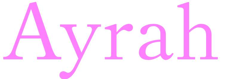 Ayrah - girls name