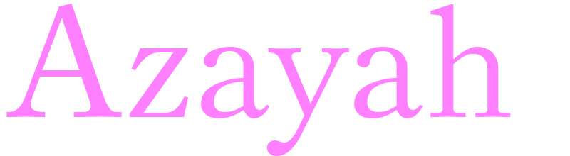 Azayah - girls name