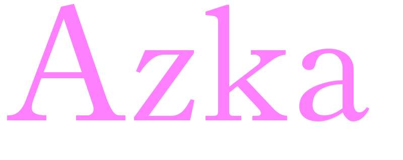 Azka - girls name