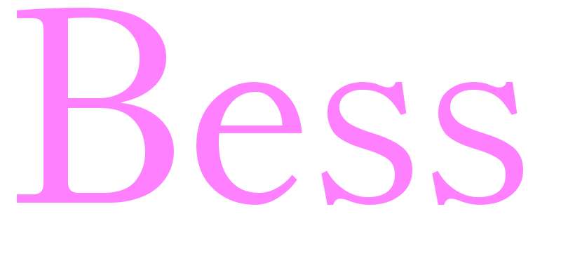 Bess - girls name