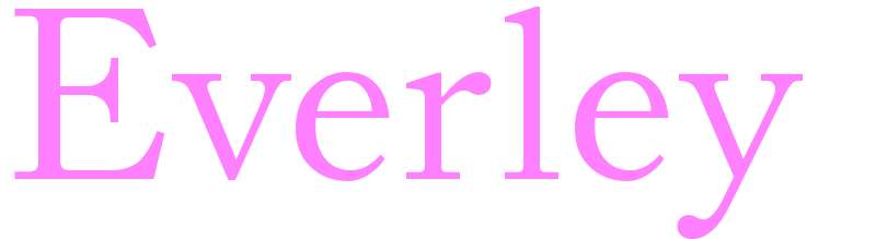Everley - girls name