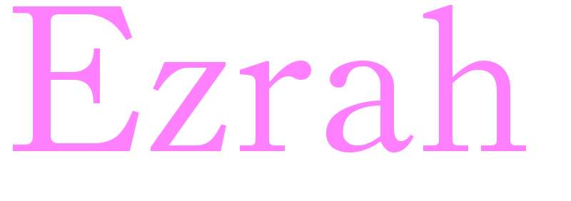 Ezrah - girls name