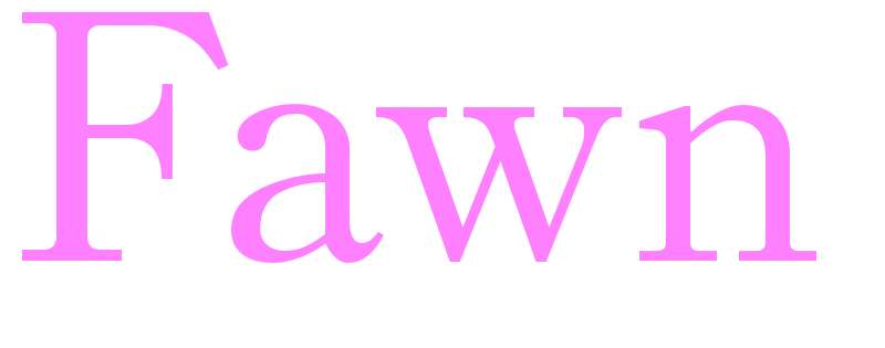 Fawn - girls name