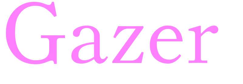 Gazer - girls name