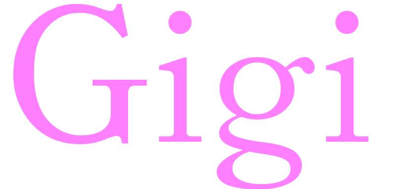 Gigi - girls name