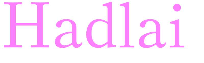 Hadlai - girls name