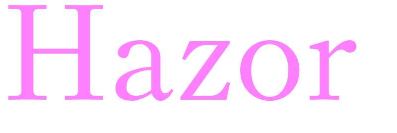 Hazor - girls name