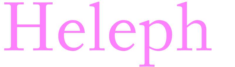 Heleph - girls name
