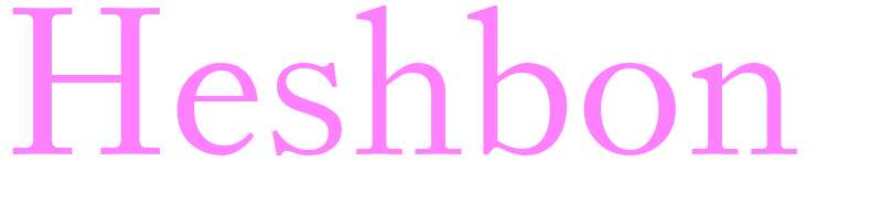 Heshbon - girls name