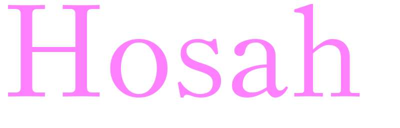 Hosah - girls name