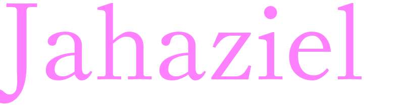 Jahaziel - girls name