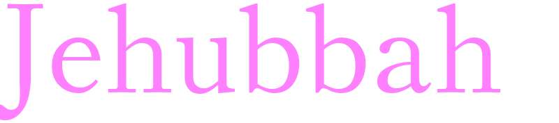 Jehubbah - girls name