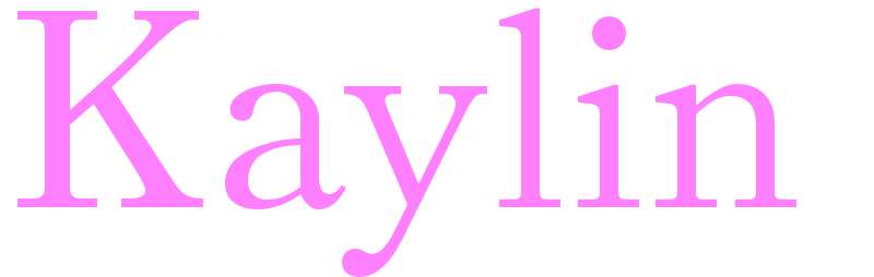 Kaylin - girls name