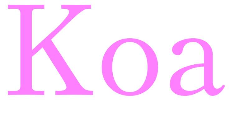Koa - girls name