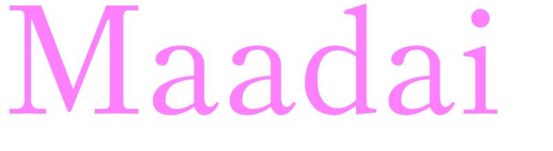 Maadai - girls name