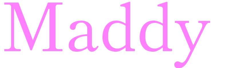 Maddy - girls name