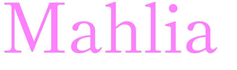 Mahlia - girls name