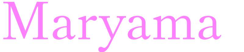 Maryama - girls name