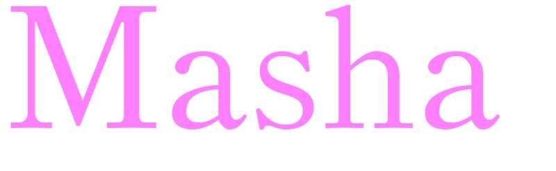 Masha - girls name