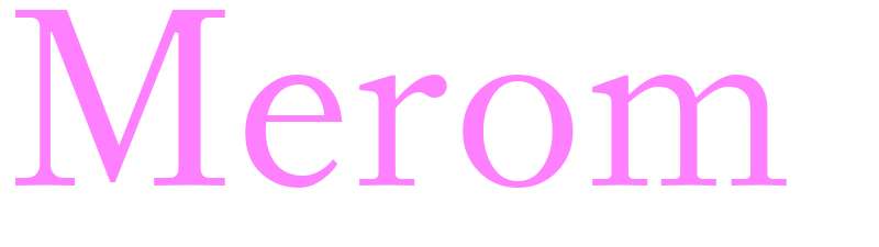 Merom - girls name