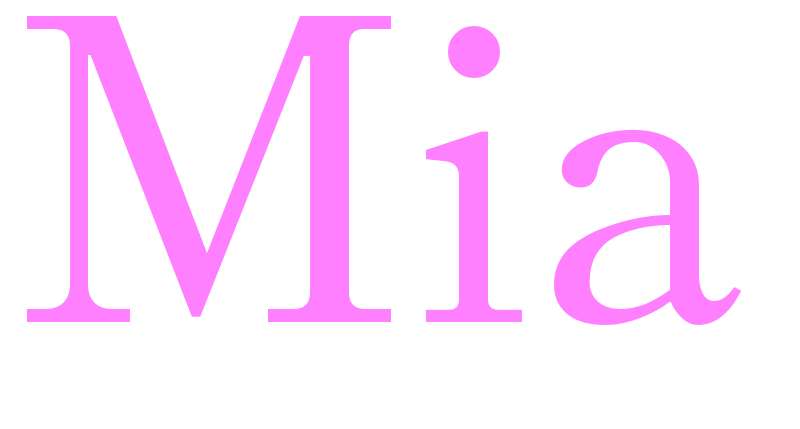 Mia - girls name