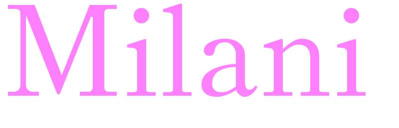 Milani - girls name