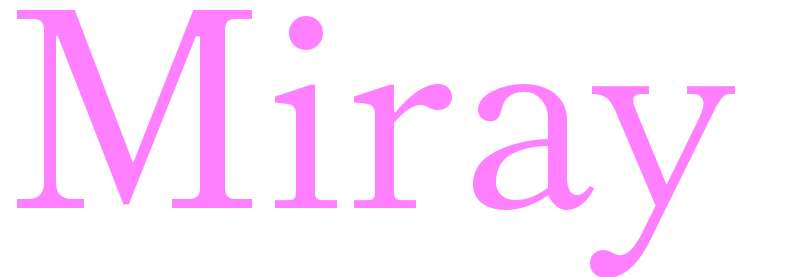 Miray - girls name