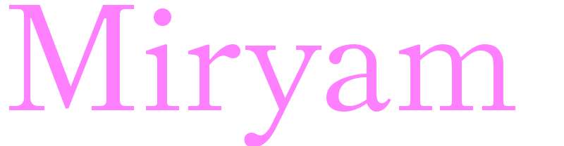 Miryam - girls name