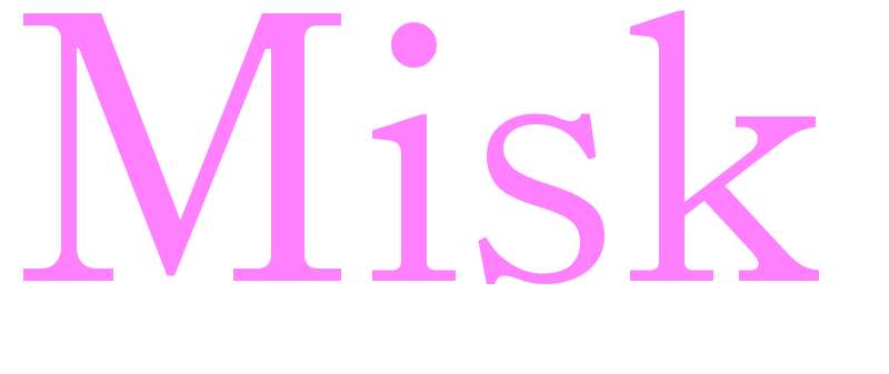 Misk - girls name