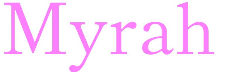Myrah - girls name