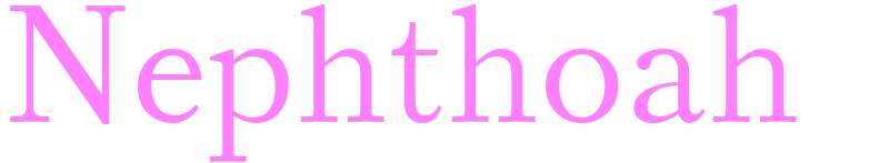 Nephthoah - girls name