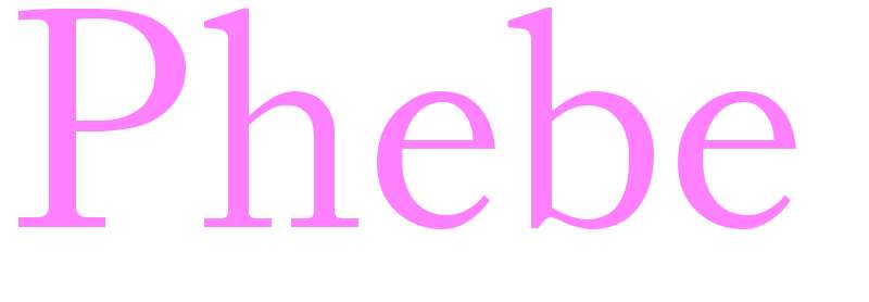 Phebe - girls name