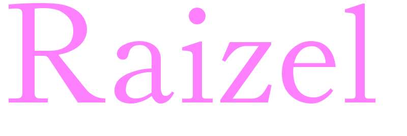 Raizel - girls name